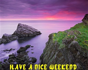 Have A Nice Weekend.... ecard