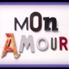 MON AMOUR