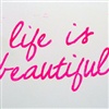 Life is beautiful eCard
