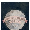To The Moon And Back eCard