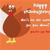 dont let the turkeys get you down eCard